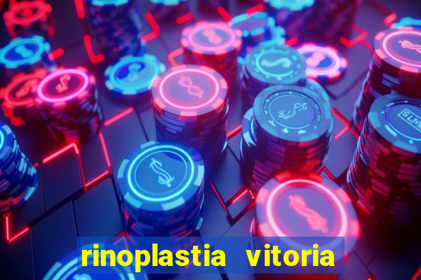 rinoplastia vitoria da conquista